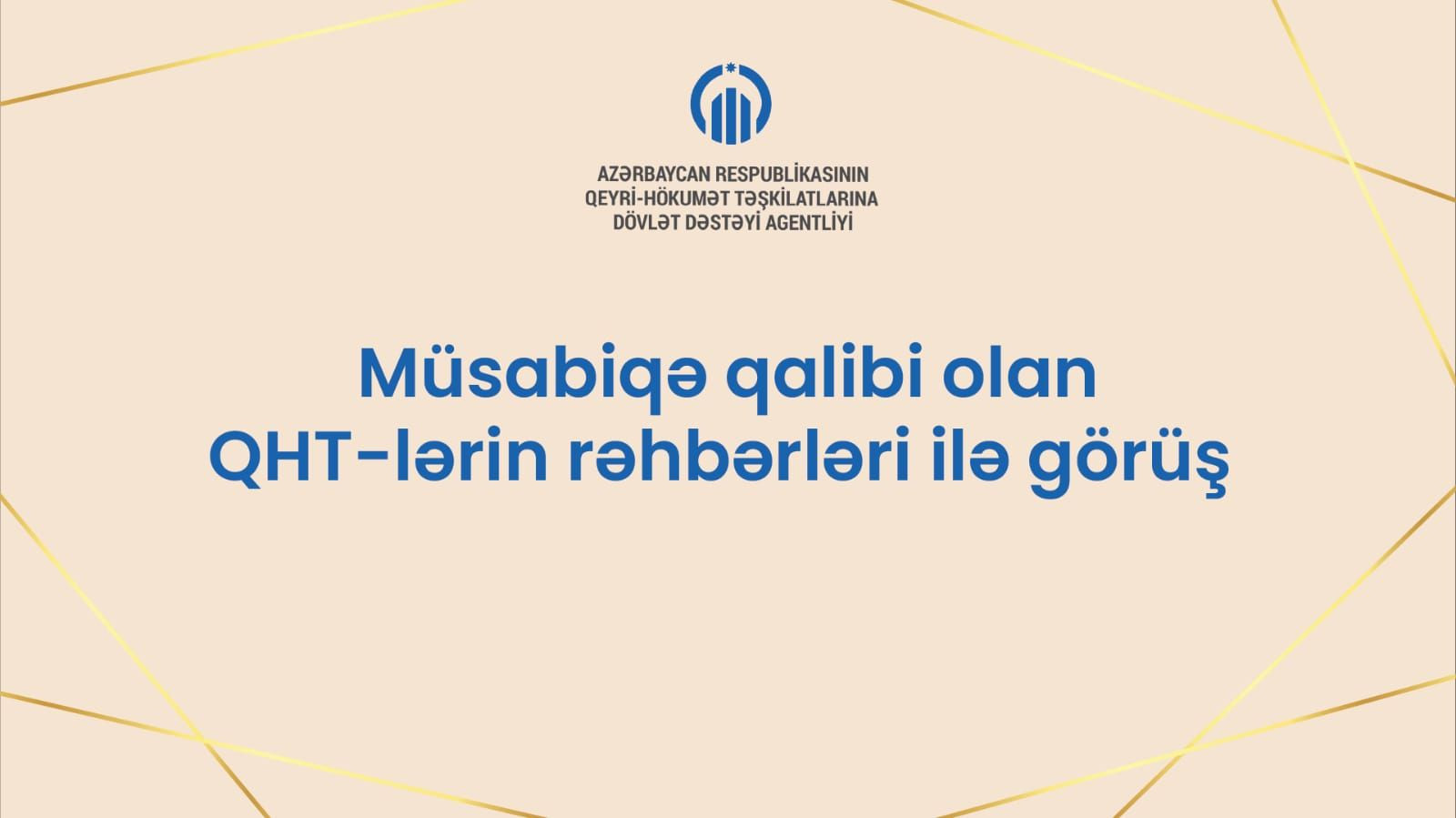 Müsabiqə qalibi olan QHT-lərin rəhbərləri ilə görüş keçiriləcək