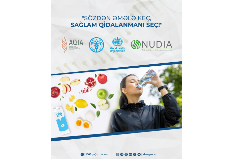 AQTA "Sözdən əmələ keç, sağlam qidalanmanı seç!" layihəsinə start verir