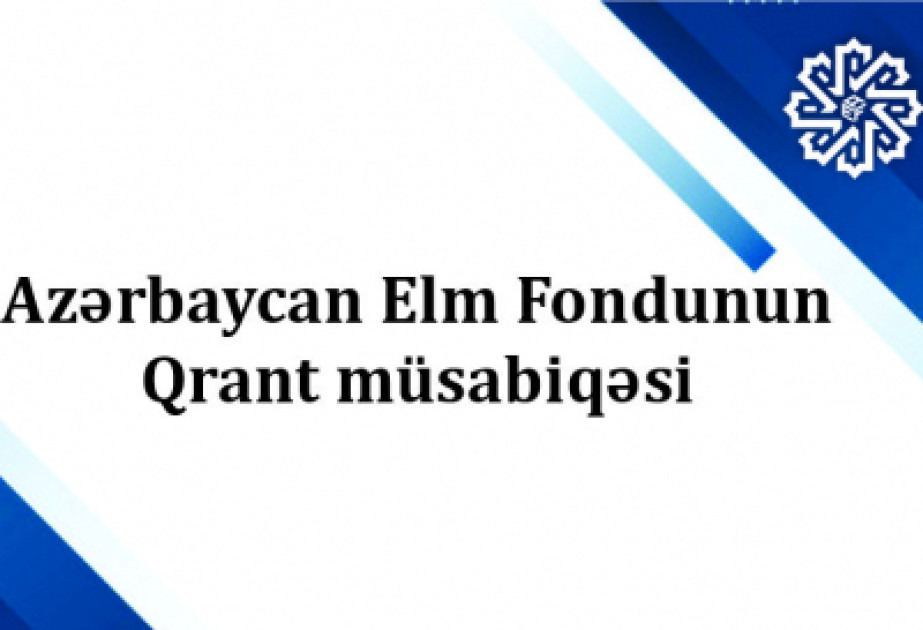 2025-ci il üçün Elm Fonduna təqdim olunan ərizələrin