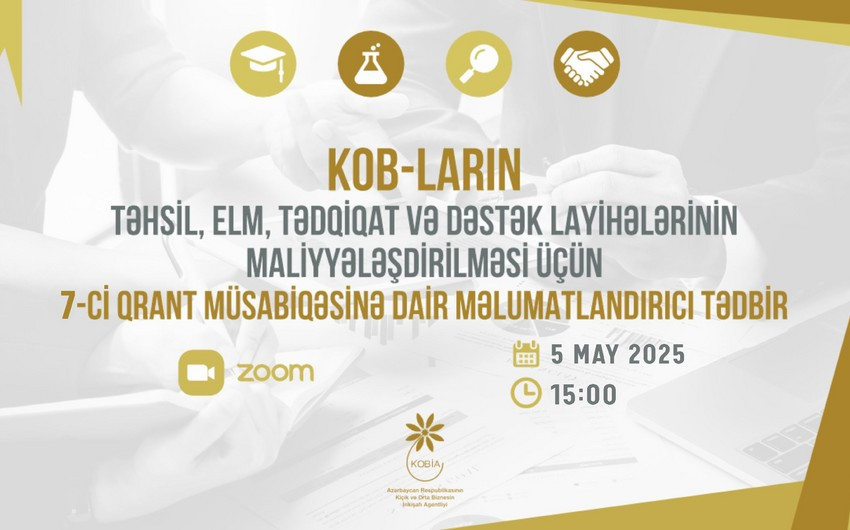 7-ci qrant müsabiqəsi ilə bağlı KOB-ların sualları cavablandırılacaq