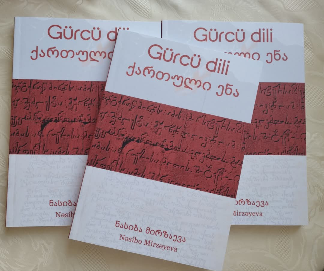 “Gürcü dili" kitabının müəllifi: “Gürcü dilinin Azərbaycan dilində öyrədilməsi bu sahədə bir ilkdir”
