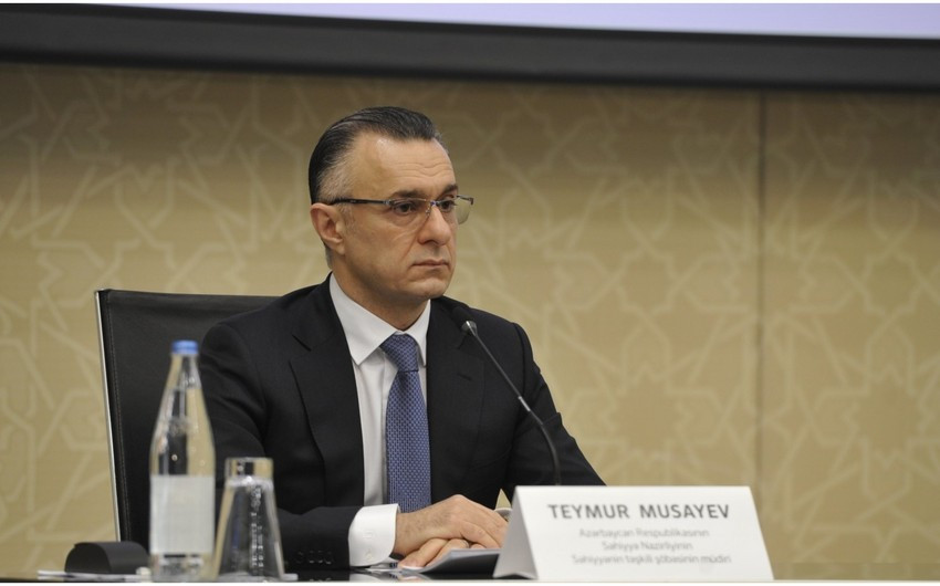 Səhiyyə naziri: "Dövlət səhiyyənin inkişafını daim diqqət mərkəzində saxlayır"