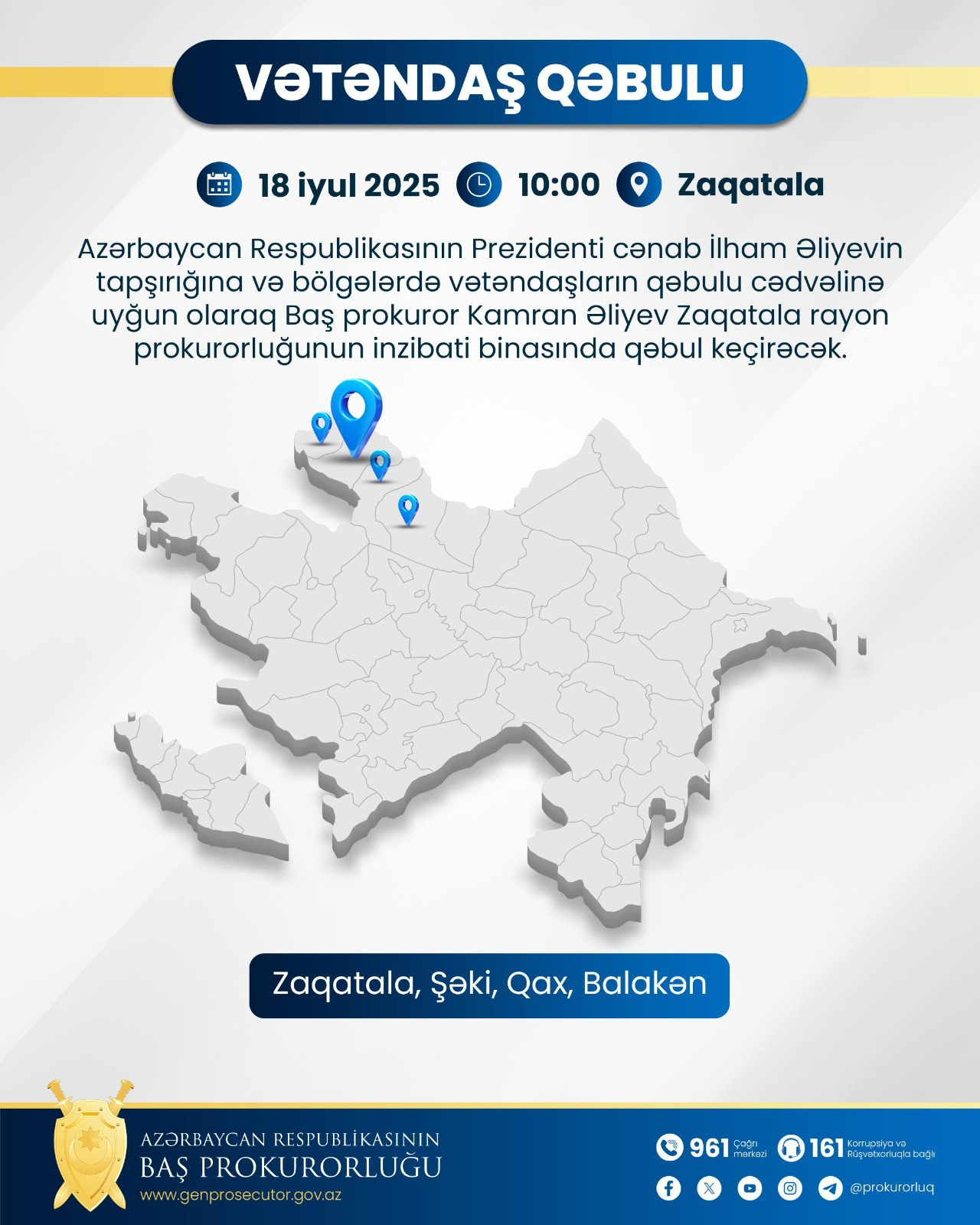 Baş Prokuror Zaqatalada vətəndaş qəbulu keçirəcək