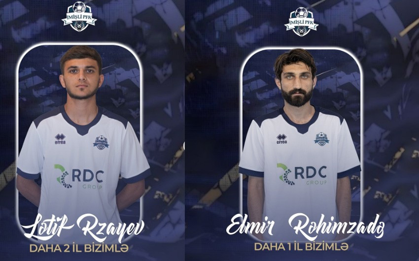 "İmişli" iki futbolçusu ilə yeni müqavilə bağlayıb