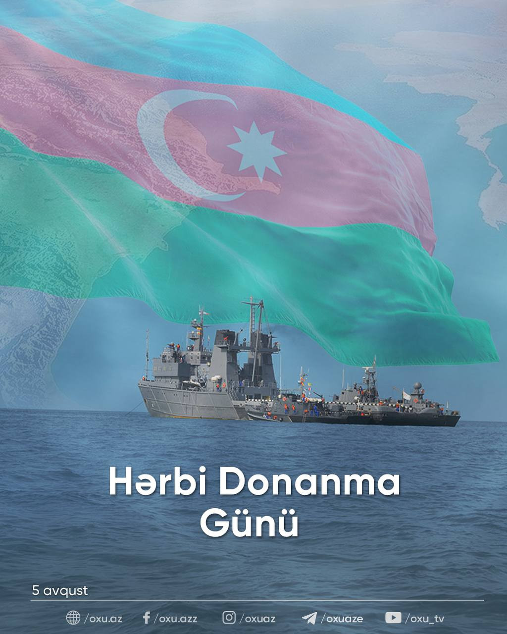 Avqustun 5-i Hərbi Dəniz Qüvvələri Günüdür