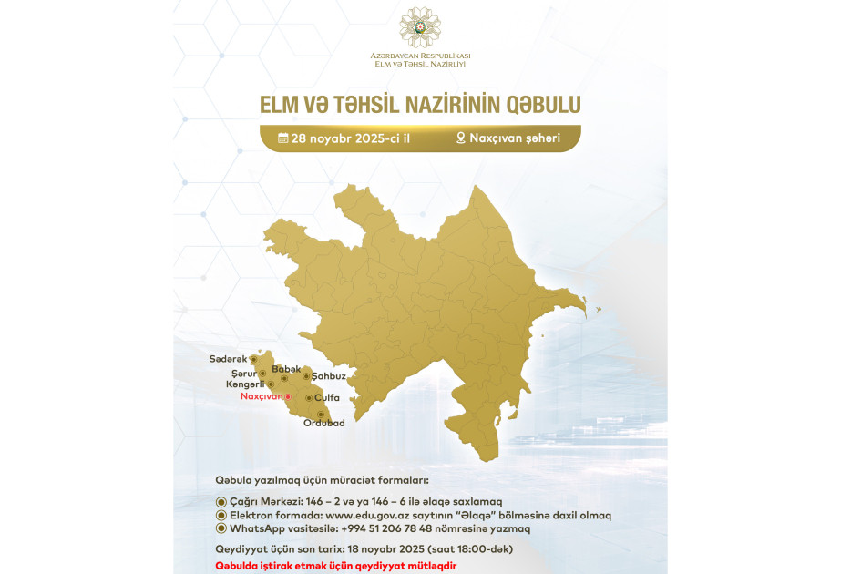 Elm və təhsil naziri Naxçıvanda vətəndaşların müraciətlərini dinləyəcək