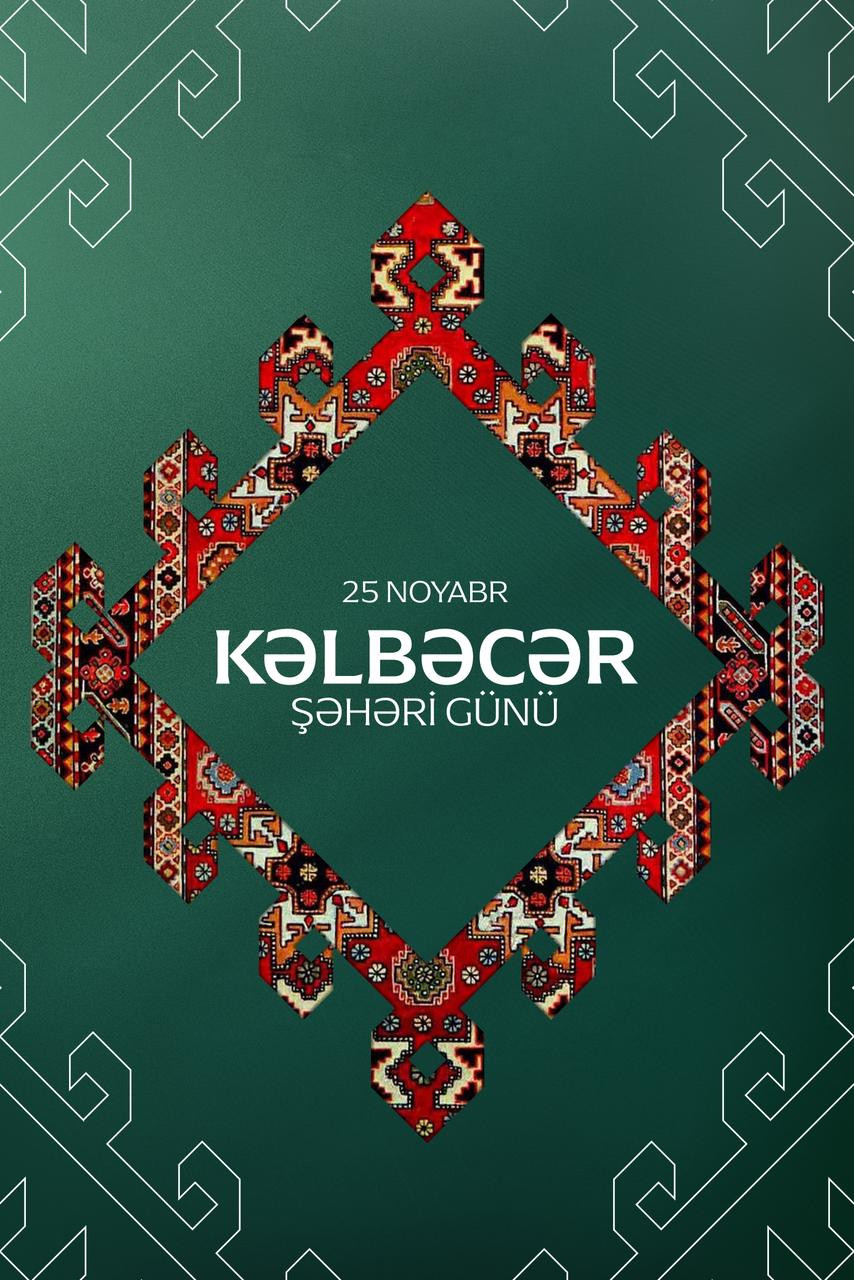 Kəlbəcərdə ilk dəfə Şəhər Günü keçirilir