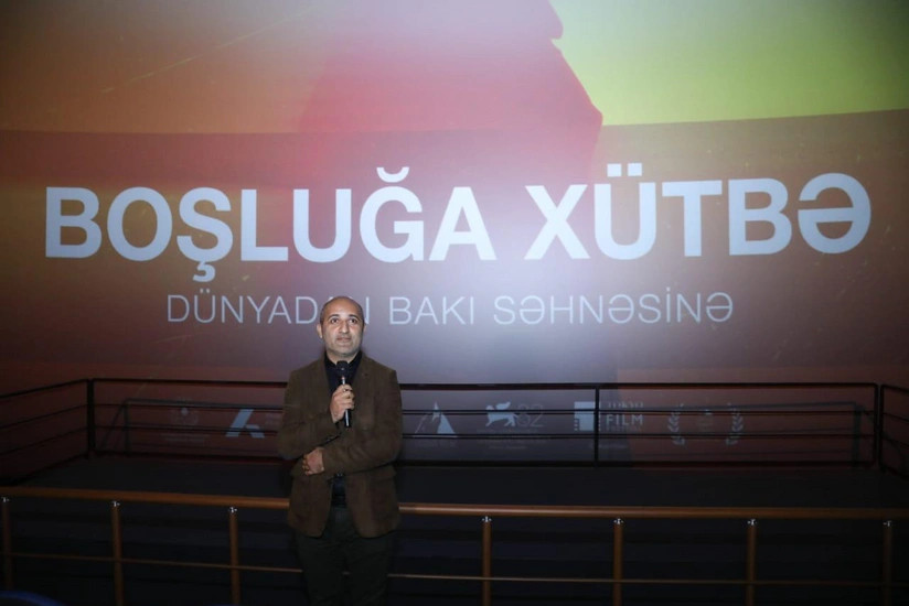 "Boşluğa xütbə" filminin Bakı premyerası baş tutub