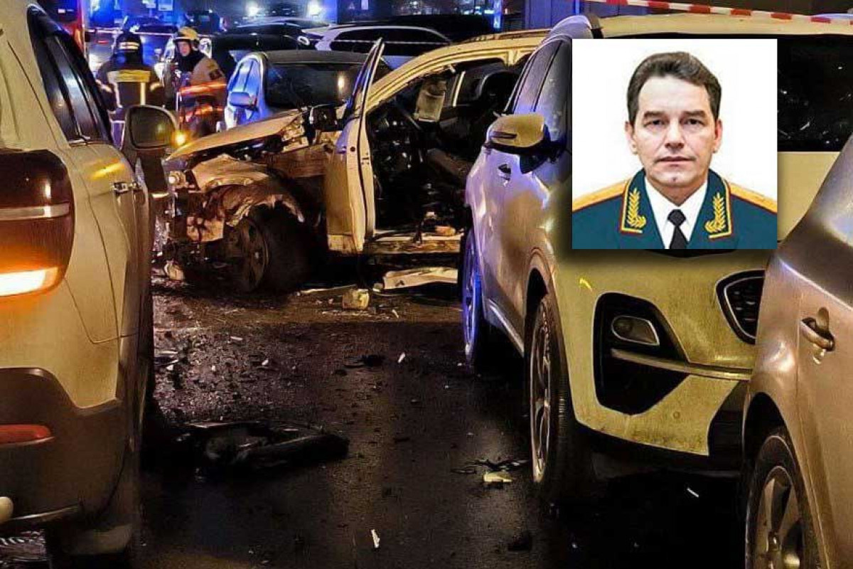 Moskvada avtomobili partladılan şəxs Rusiya ordusunun generalı olub
