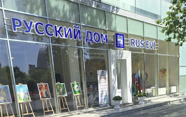 Bakıda “Rus evi”nin bağlanmasının səbəbi