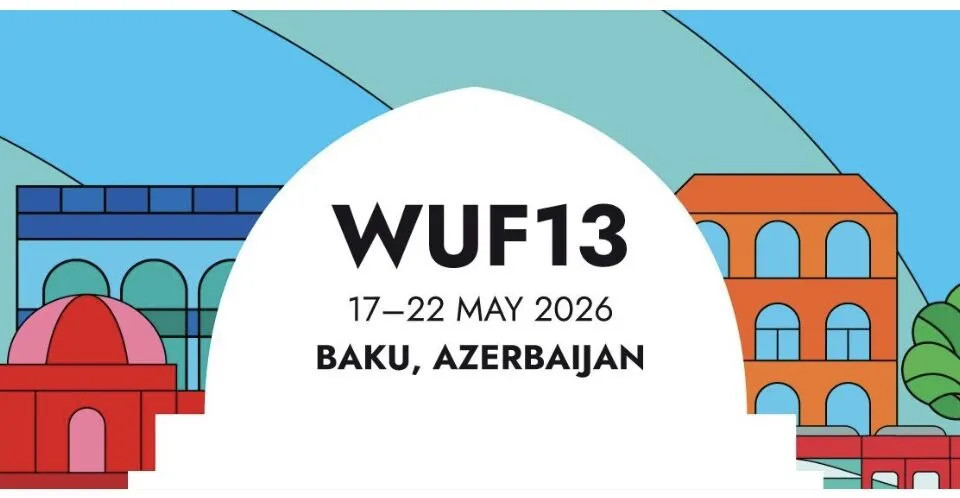 Bakıda WUF13: Qlobal liderlər mənzil böhranı və iqlim risklərini müzakirə edəcək