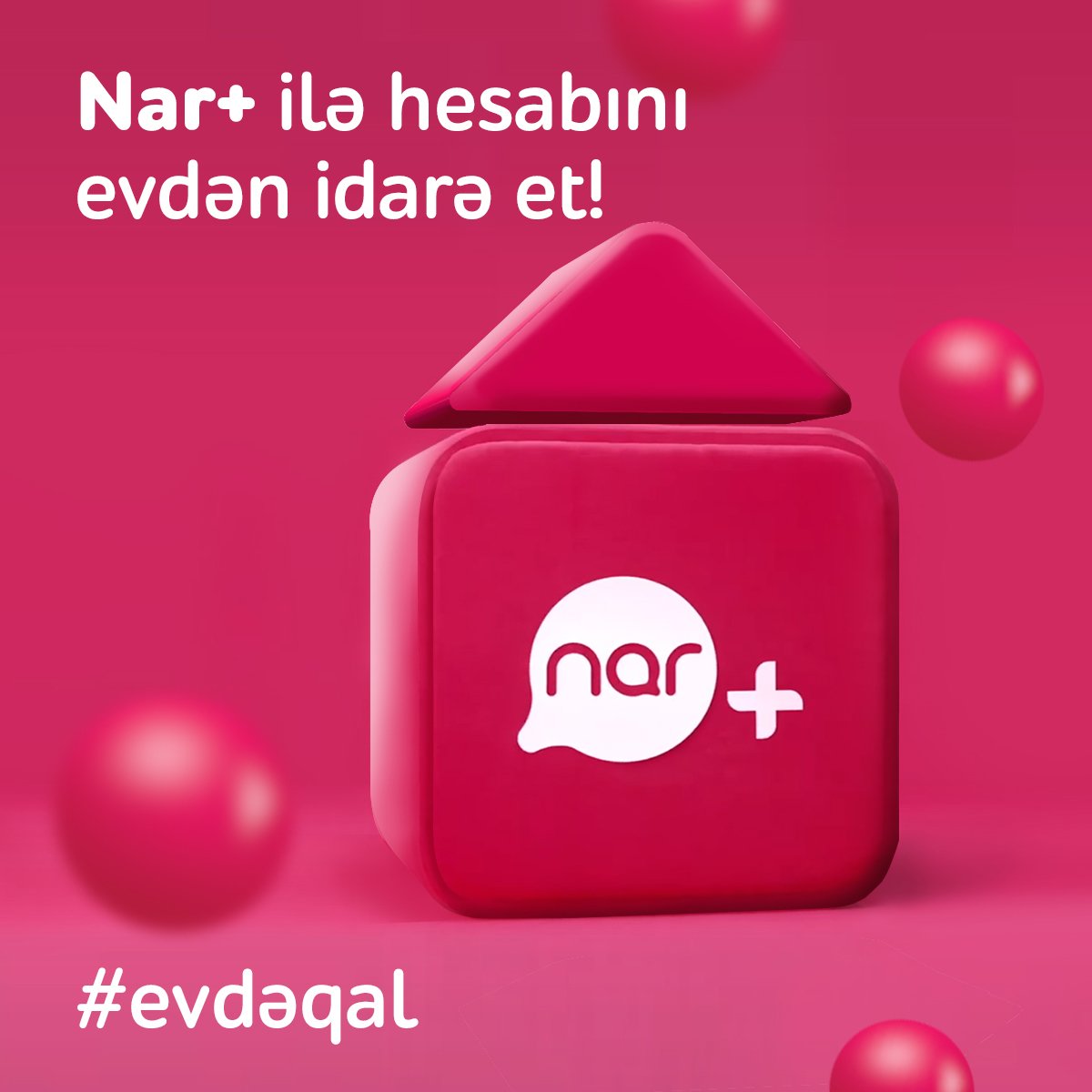 &ldquo;Nar+&rdquo; tətbiqi ilə hesabını evdən idarə et!