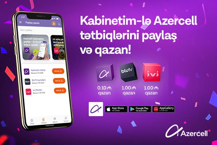 "Azercell" "Paylaş-Qazan" proqramına start verdi