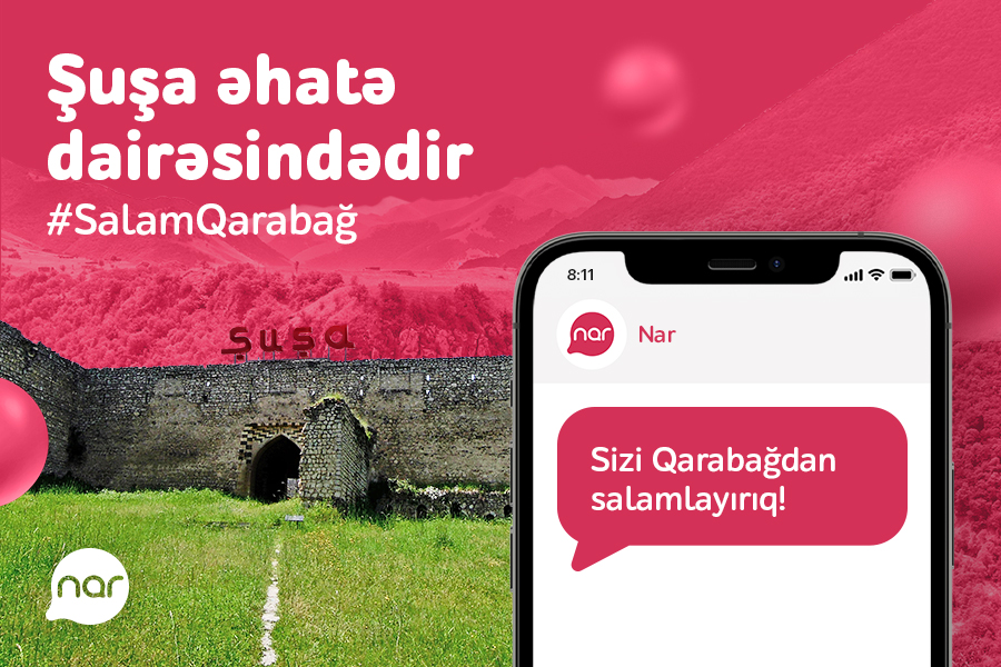 &ldquo;Nar&rdquo; işğaldan azad edilmiş ərazilərdə şəbəkəsini genişləndirməyə davam edir