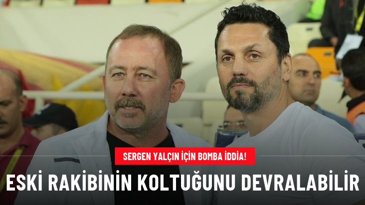 Sergen Yalçın bu komandanın baş məşqçisi ola bilər: "Hazırda onunla danışıqlar gedir"