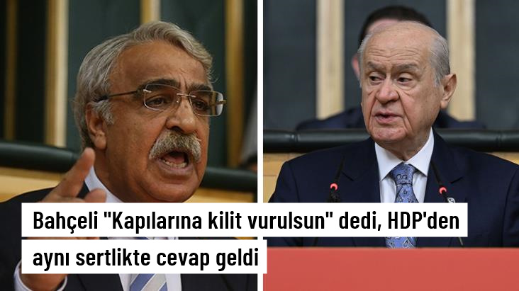 Bahçeli "HDP vaxt itirilmədən qapadılmalıdır" dedi, belə cavab aldı:&nbsp; "Xalq sizin qapınıza o kilidi vuracaq"