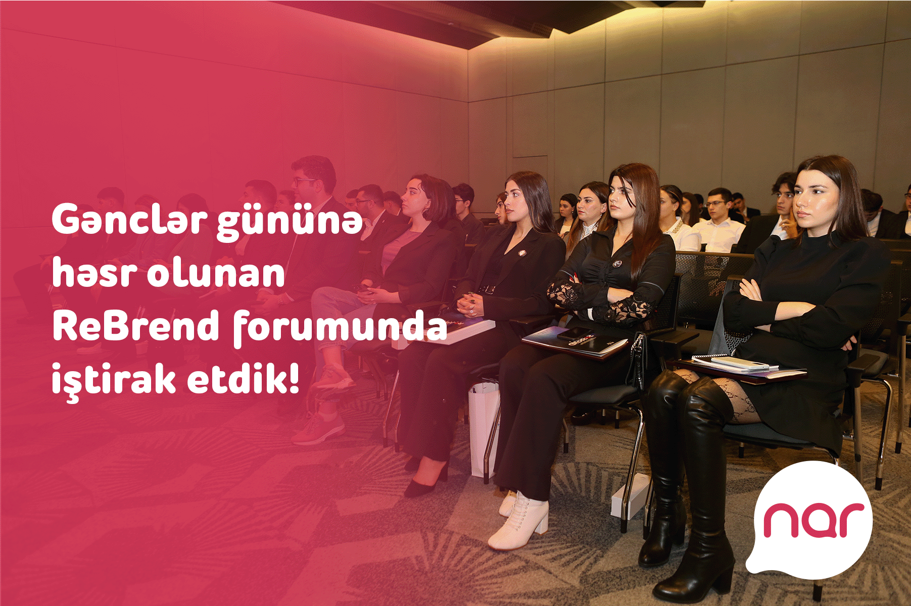 &ldquo;Nar&rdquo; Gənclər Gününə həsr olunmuş tədbirdə iştirak edib
