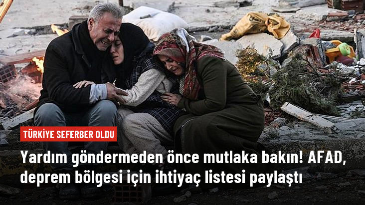 Zəlzələ bölgəsində ən vacib tələbat nələrədir? - AFAD siyahı açıqladı