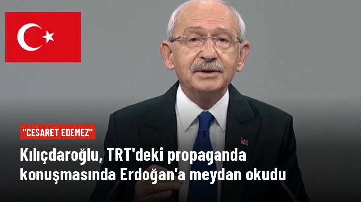 Kılıçdaroğlu TRT-də Ərdoğana meydan oxudu: "Gəl, ikimizdə ər meydanına çıxaq..." - VİDEO