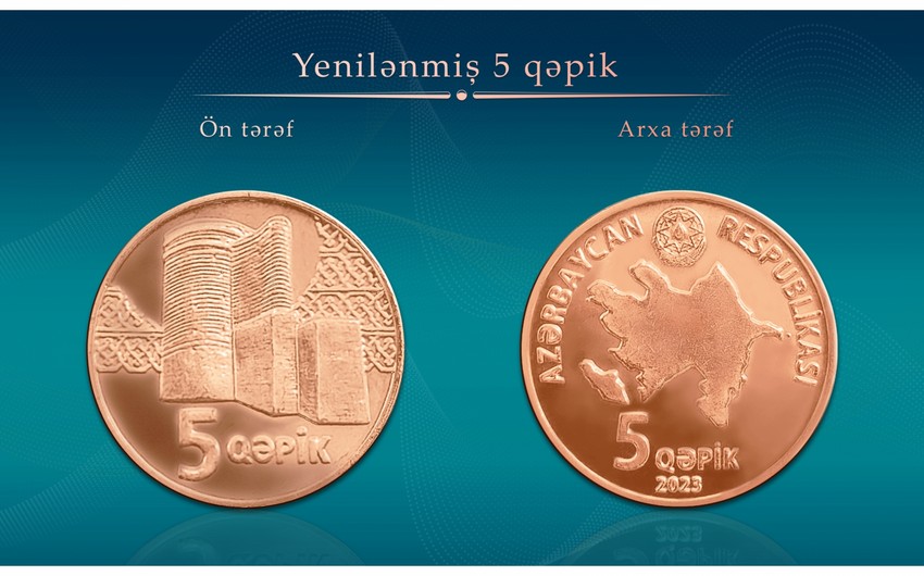 Yenilənmiş 5 qəpiklik tədavülə buraxıldı&nbsp;- FOTO