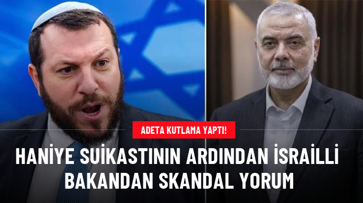 İsrailli nazirdən İsmayıl Haniyənin öldürülməsi haqda şok - Açıqlama