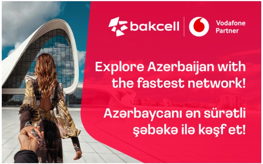 &ldquo;Bakcell&rdquo; &ldquo;Vodafone Group&rdquo;la əməkdaşlıq edəcək