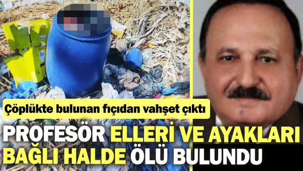 Professorun meyiti lüt və əl-ayağı bağlı halda&nbsp;zibilxanadakı çəlləkdə tapıldı - FOTOLAR