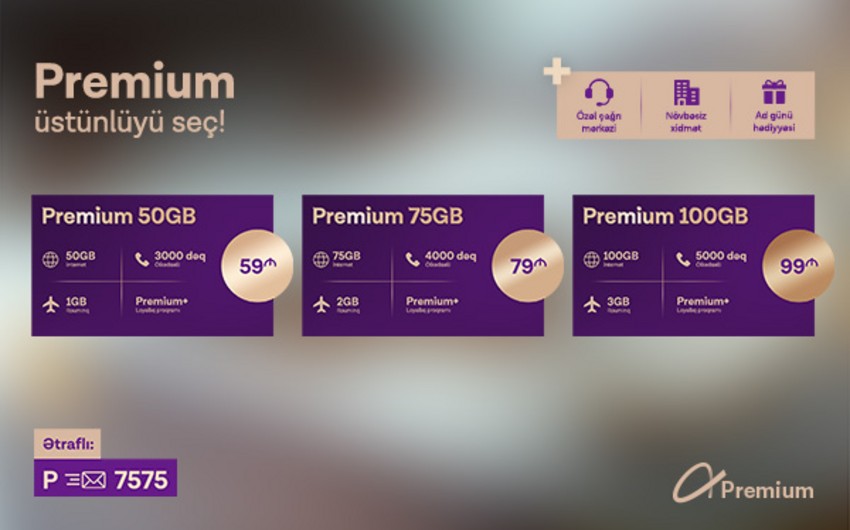 "Azercell Telecom" yenilənmiş &ldquo;Premium&rdquo; tarif paketlərini təqdim edir - CƏDVƏL