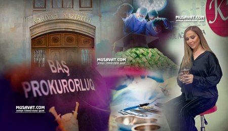 Prokurorluq və Səhiyyə Nazirliyi plastik cərrahlarla bağlı növbəti açıqlama yaydı: "Yoxlama davam edir"