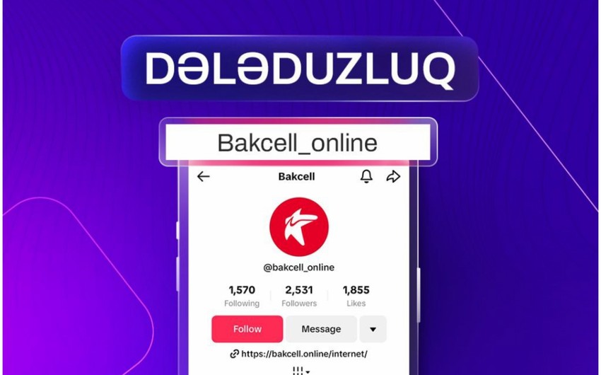 "Tik-Tok"da&nbsp;"Bakcell" mobil operatorunun adından dələduzluq həyata keçirilir - FOTOLAR