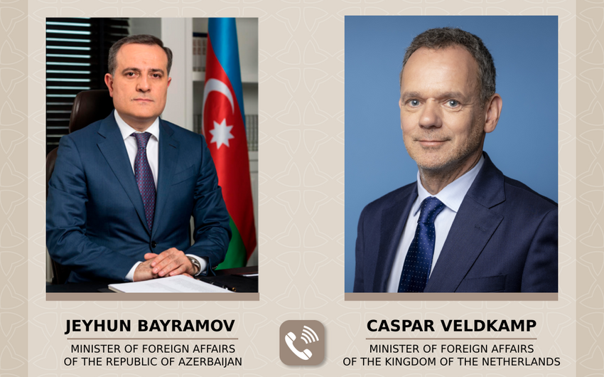 Ceyhun Bayramov&nbsp;Niderland XİN başçısı ilə telefonda danışdı - Nələr müzakirə olunub?