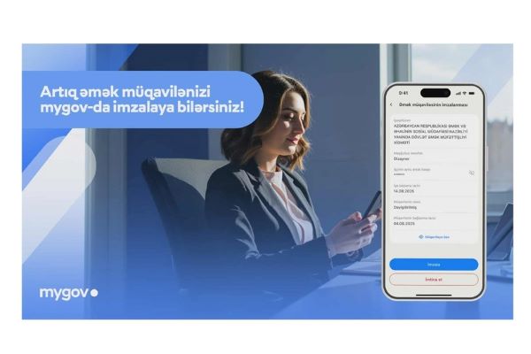 Əmək müqavilələri artıq "mygov" platformasında imzalana bilinəcək