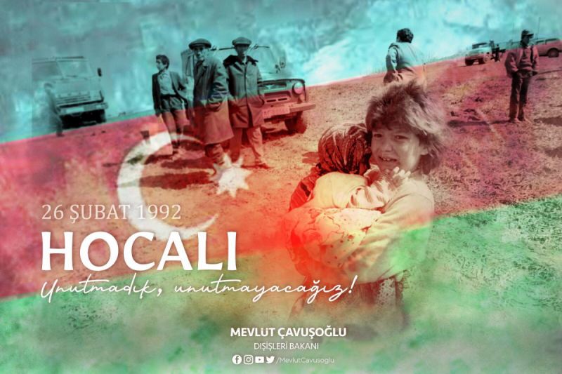 Çavuşoğlu: \"Xocalıda dünyanın gözü qarşısında baş verən vəhşiliyi unutmadıq\" 