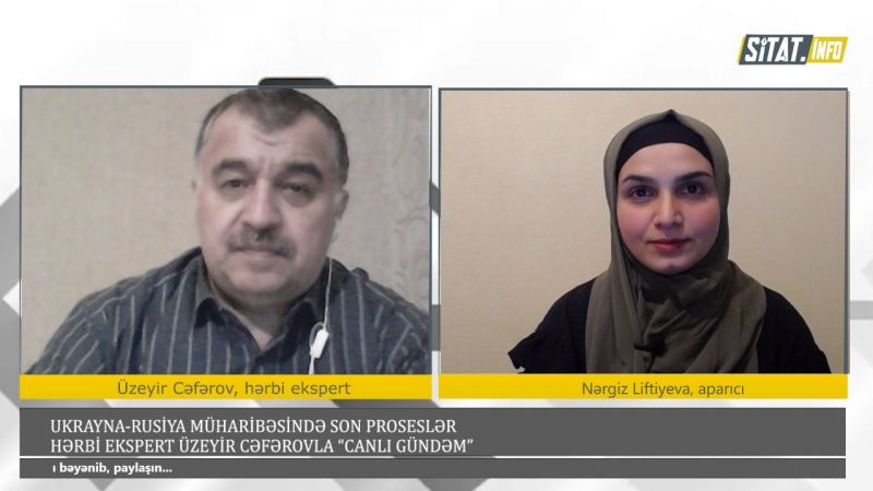 Ukrayna-Rusiya müharibəsində son proseslər - Hərbi ekspert Üzeyir Cəfərovla \"CANLI GÜNDƏM\" 