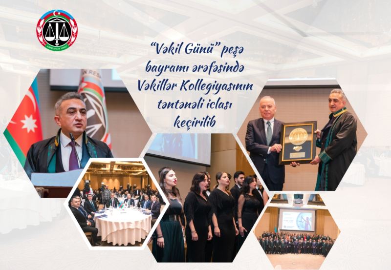 28 dekabr “Vəkil Günü” peşə bayramı ərəfəsində Vəkillər Kollegiyasının təntənəli iclası keçirilib 