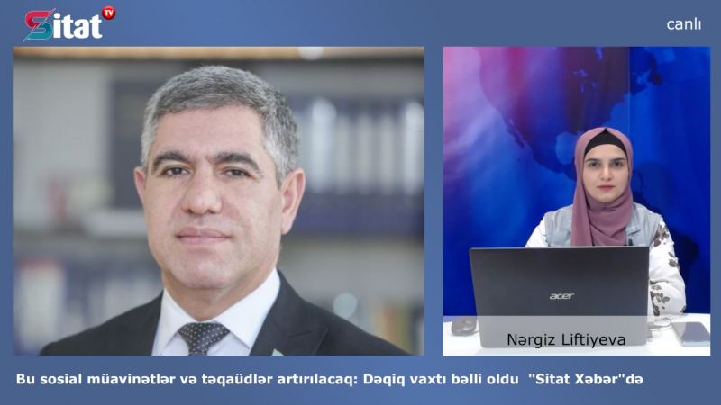 Bu sosial müavinətlər və təqaüdlər artırılacaq: Dəqiq vaxtı bəlli oldu \"Sitat Xəbər\"də