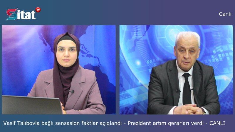 Vasif Talıbovla bağlı sensasion faktlar açıqlandı - Prezident artım qərarları verdi - CANLI