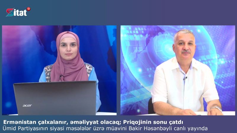 Ermənistan çalxalanır, əməliyyat olacaq; Priqojinin sonu çatdı - CANLI