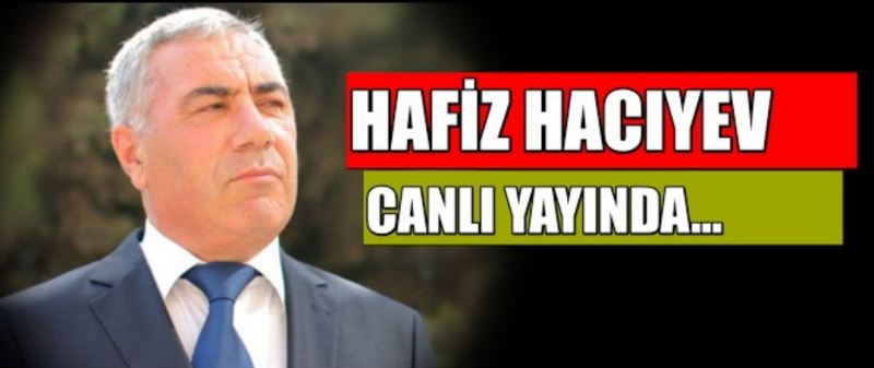 Hafiz Hacıyev \"CANLI\"da: \"Tərtər işi\"ndə şok faktlar; Əhəd Abıyev həbs olunmalıdır