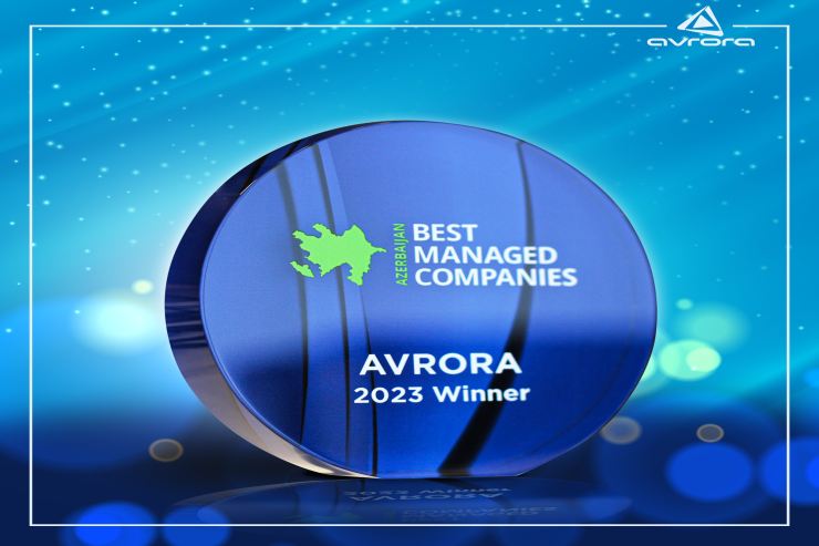 “Avrora” MMC “Best Managed Companies” müsabiqəsinin qalibi seçilib 