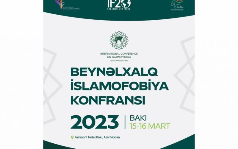 Bakı islamofobiya ilə mübarizəyə dair beynəlxalq konfransa ev sahibliyi edəcək 