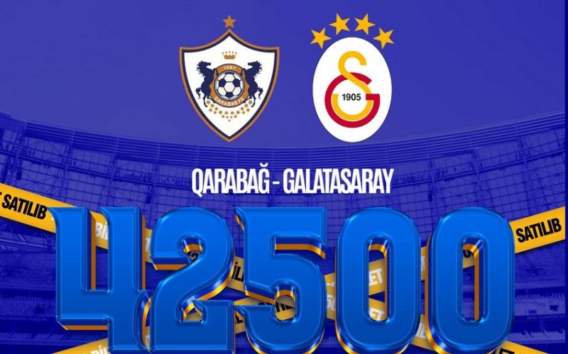 \"Qarabağ\" - \"Qalatasaray\": İlk gündə satılan biletlərin sayı açıqlanıb 
