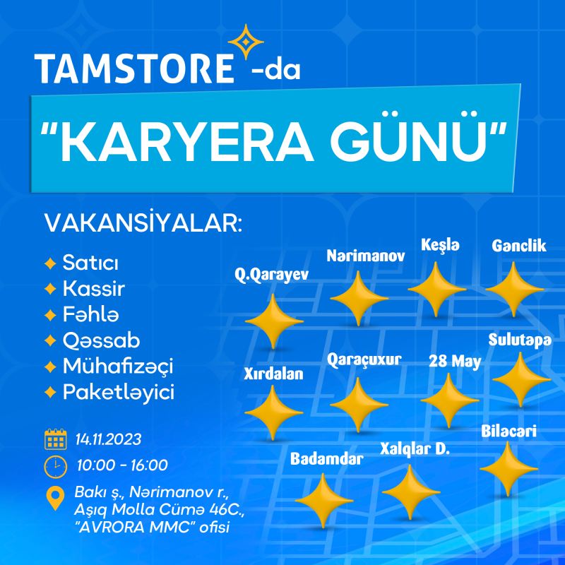 Avrora Qrup yeni açılacaq “Tamstore” marketlərinə işçi qəbuluna başlayıb – 500 işçi götürüləcək 