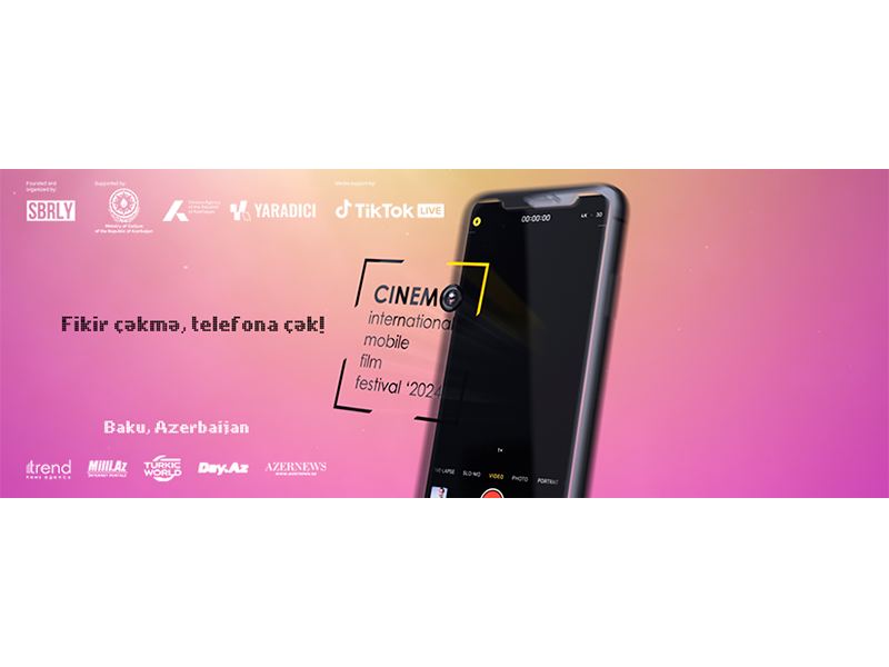 Nizami Kino Mərkəzində \"CİNEMO\"- II Beynəlxalq Mobil Film Festivalı baş tutdu 