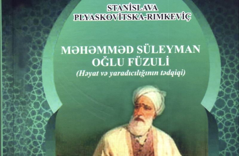 Polyak şərqşünasın “Məhəmməd Süleyman oğlu Füzuli” kitabı çap olunub 