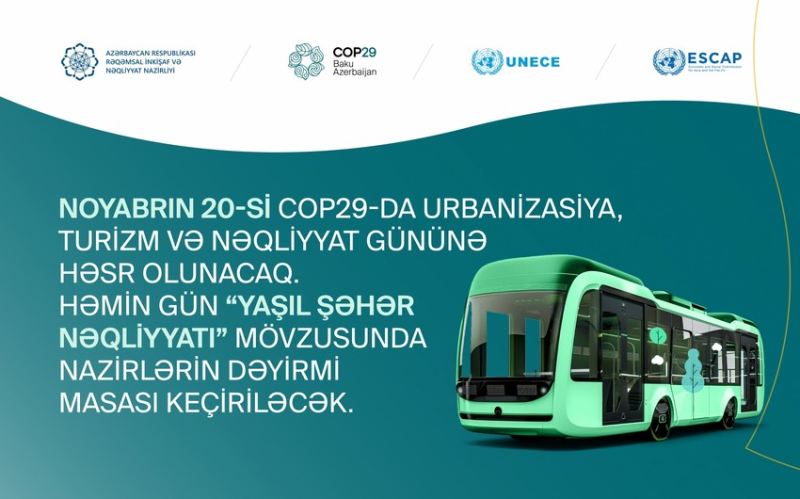 Sabah “Yaşıl şəhər nəqliyyatı” mövzusunda nazirlərin dəyirmi masası keçiriləcək 