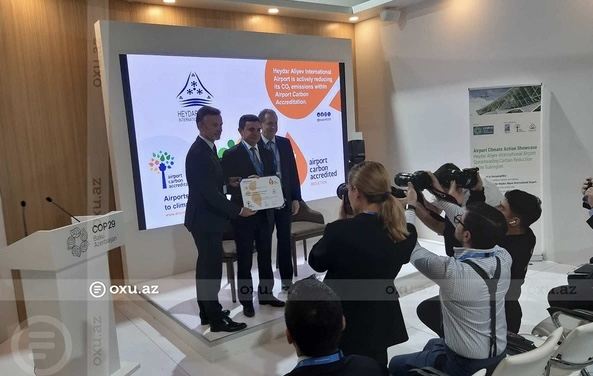 Heydər Əliyev Beynəlxalq Aeroportu COP29 çərçivəsində \"Azaltma\" sertifikatı əldə edib 