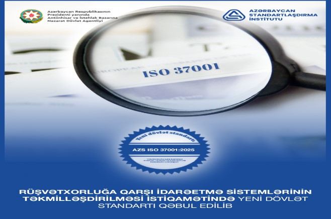 Rüşvətxorluğa qarşı yeni dövlət standartı qəbul edilib 