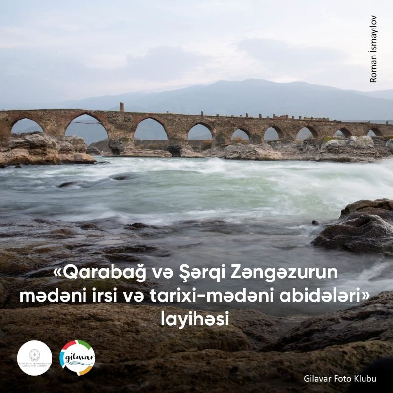 Qarabağ və Şərqi Zəngəzurun mədəni irsi ilə bağlı fotolayihə həyata keçirilir