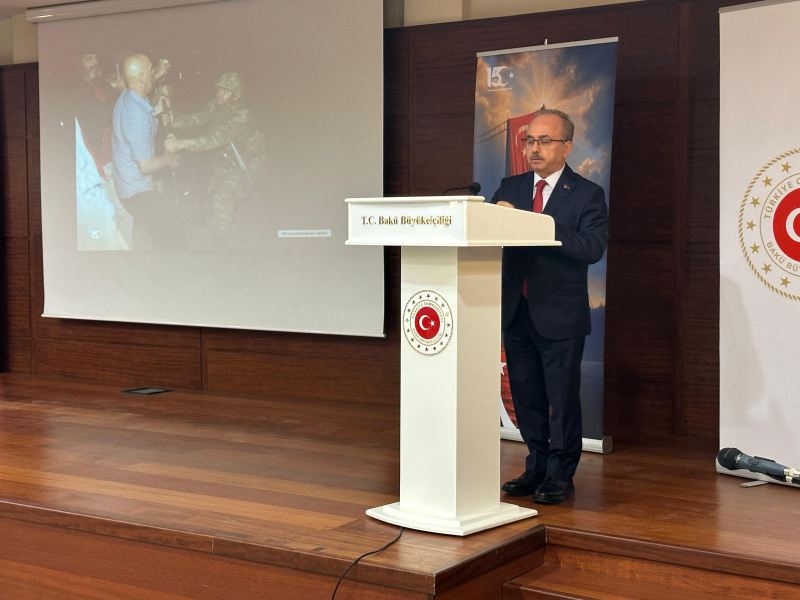 Səfir: FETÖ məhv olanadək Türkiyə mübarizəyə davam edəcək 